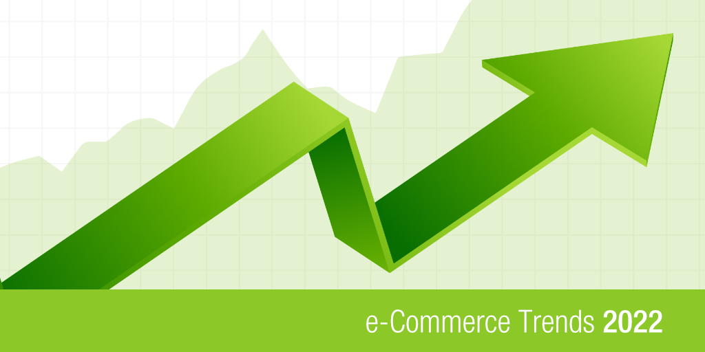 e-commerce trends 2022