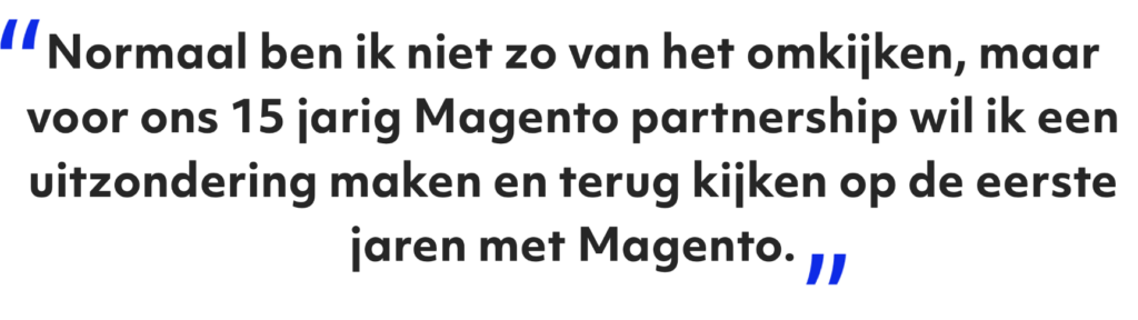 Quote van Falco over het 15 jarig partnershap